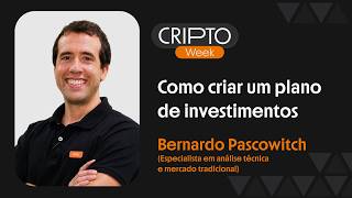 Inter Cripto Week | Como criar um plano de investimentos