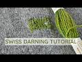 Swiss Darning Stitch Tutorial | How to Mend Holes in Knitwear (Duplicate Stitch for Sweaters)