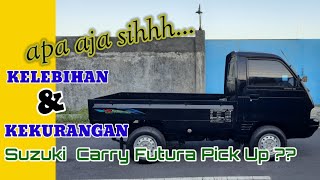 Kelebihan dan kekurangan mobil pick up Suzuki Carry Futura.