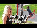 FARTING WITH ATTITUDE PART 2!