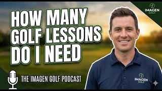 How Many Golf Lessons Do I Need