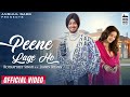 Peene lage ho  rohanpreet singh  jasmin bhasin  neha kakkar  anshul garg  hindi song 2021