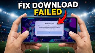 Fix eFootball 2027 Download Failed: Make sure you have sufficient storage space on your device