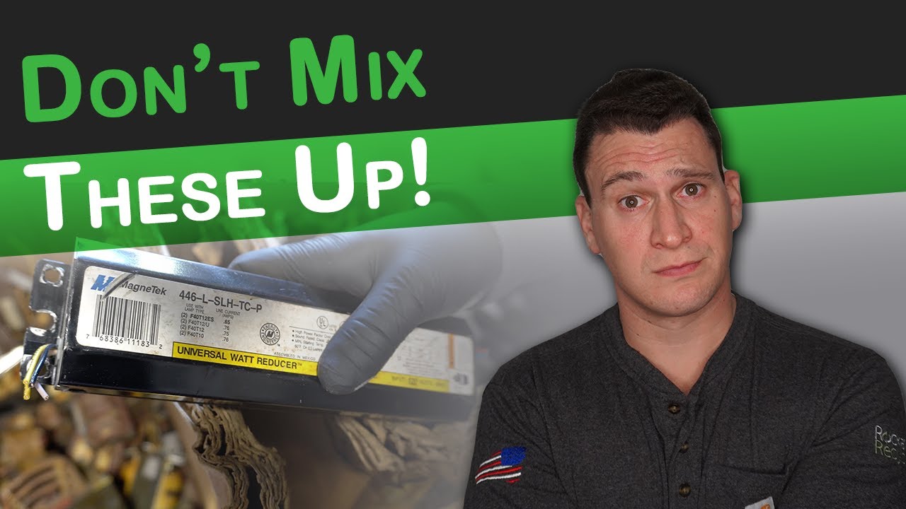 Mistakes To Avoid With Scrap Ballasts YouTube