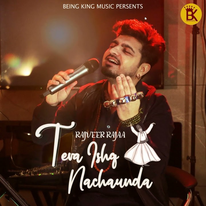 #Tera Ishq Nachaunda Ve Sajjna #Rajveer Rajaa ♪