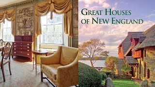 A Review: Great Houses of New England by Roderic H. Blackburn & Tour George W. Dixon Home c. 1830