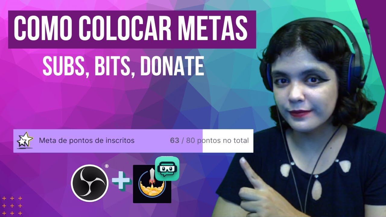 Metas Live COMO COLOCAR METAS NA SUA LIVE - Subs, bits, seguidores. - YouTube