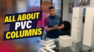WHY PVC Columns are GREAT