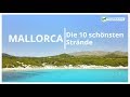 Mallorca Strände Top 10 ☀️ Die schönsten Strände auf Mallorca ☀️