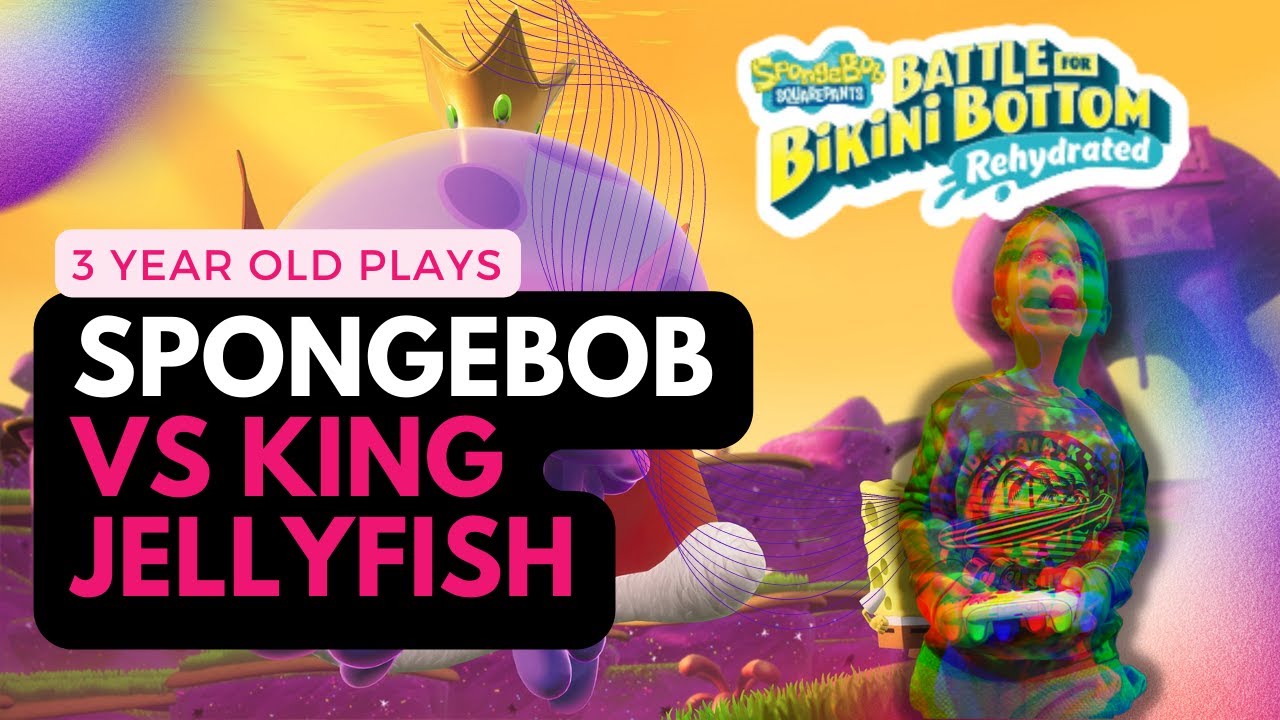 SpongeBob vs King Jellyfish 3 year old plays Battle for Bikini Bottom