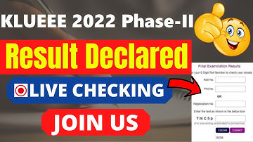 KLUEEE 2022 Phase-II Result (Declared) - Check Your KLUEEE Phase-II Result 2022 Here