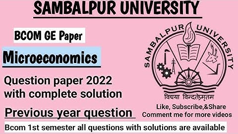 SAMBALPUR UNIVERSITY +3 1st semester 2022 microeconomics  Ge paper