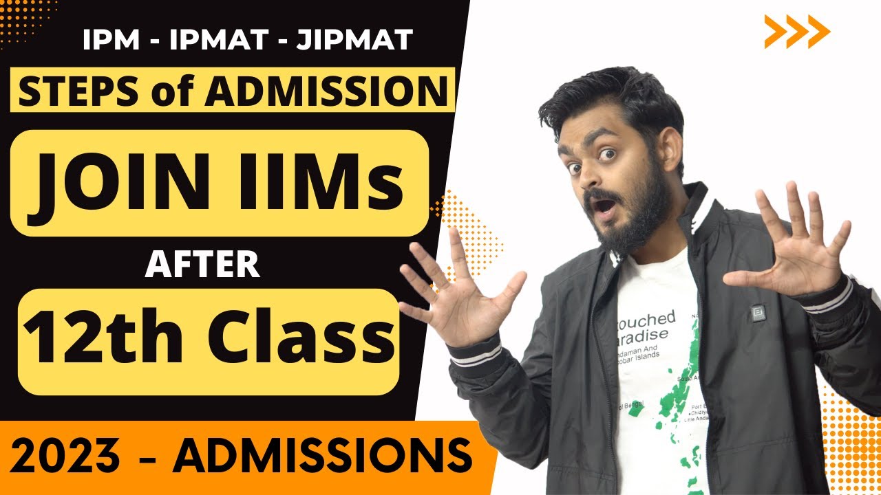 You can join IIMs directly after 12th class - complete ADMISSION ...