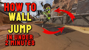 Wall Jump in 2 MINUTES or LESS! | Apex Legends Movement Tips and Tricks