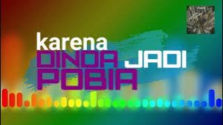 Download lagu pobia dinda (video lyric)
