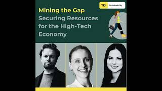 Mining the Gap | Securing Resources for the High-Tech Economy