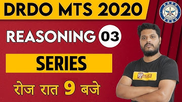 DRDO MTS || Reasoning || By Avdhesh sir || Class 03 ||  SERIES