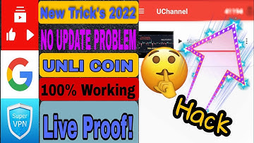 U Channel unlimited coin hack  | U Channel app | New tricks 2022 English | U Channel App Coin Hack