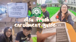dlsu frosh tips // freshman enrollment 119