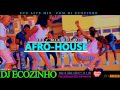 AFRO-HOUSE 2017 Mix Vol. 7 - Eco Live Mix Com Dj Ecozinho