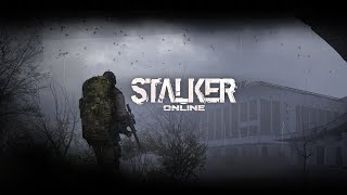 Сталкер Онлайн / Stay Out#Сталкер Онлайн,#Stalker Online,#Stay Out