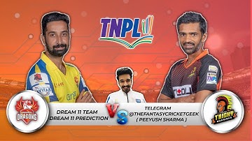 DD vs RTW Dream11 Team, DD vs RTW Dream11 Prediction & preview, Today TNPL Team Dindigul vs Ruby