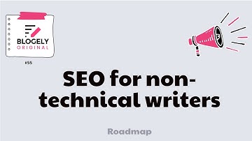 Blogely - blog content SEO made for non-technical writers