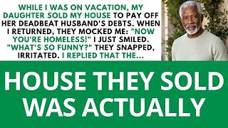 My Daughter Sold My House To Pay Off Her Husband's Debts And Called Me A “Homeless Person...
