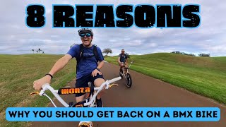8 Reasons Why You Should Get Back On a BMX Bike - #bmx