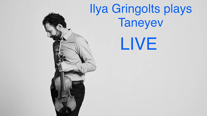 LIVE Taneyev Concert suite, Tarantella/Ilya Gringo...