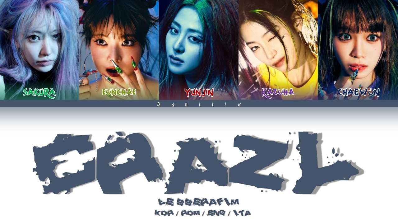 LE SSERAFIM 'CRAZY' [Color Coded Lyrics KOR/ROM/ENG/ITA - Traduzione italiana]
