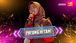 PAYUNG HITAM - REZA ANTIKA - SINAR FAMILY