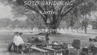 SOTO BANDOENG  -   Kartini & Orkes Krontjong M Sjagi