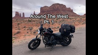 Around The West Pt. 1 | Solo Motorcycle Road Trip