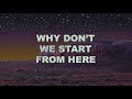 Lucy spraggan  why dont we start from here official lyric