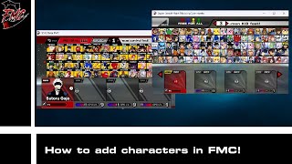 SSF2 MODS: How to add MORE characters to FMC! (Beta AND 9b)