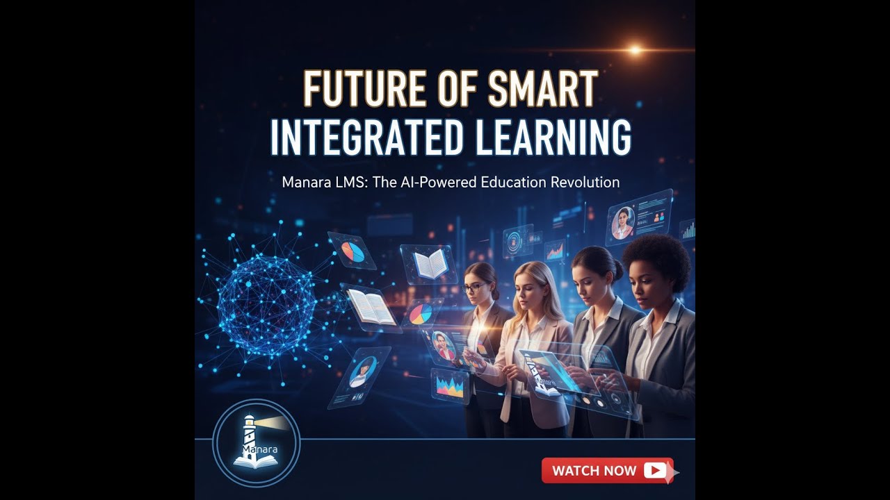 The Future of Smart Integrated Learning