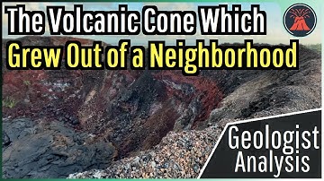 The Volcano Which Grew Out of a Neighborhood