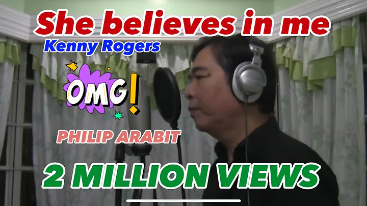 She Believes In Me - Kenny Rogers (Philip Arabit C...