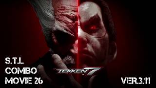 TEKKEN 7 S.T.L COMBO MOVIE 26 | PS4