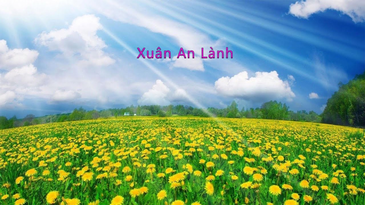 Xuân An Lành - Melody