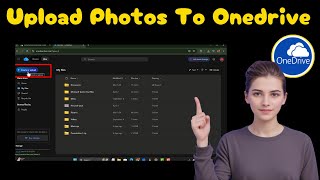 كيفية تحميل الصور إلى ون درايف | دليل كامل خطوة بخطوة screenshot 4