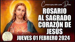 ROSARIO AL SAGRADO CORAZÓN DE HOY JUEVES 01 FEBRERO 2024 ((Sagrado Corazón de Jesús))