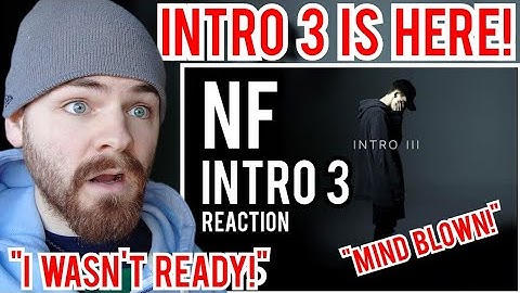 NF - Intro III | My First Time REACTION