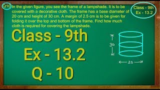 Class 9th , Ex - 13.2, Q 10 ( Surface Areas and Volumes ) CBSE NCERT