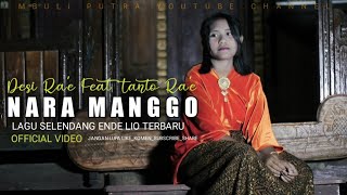 Download Lagu LAGU SELENDANG LIO TERBARU 2020// NARA MANGGO// DESI RA'E  DAN TANTO RA'E MP3
