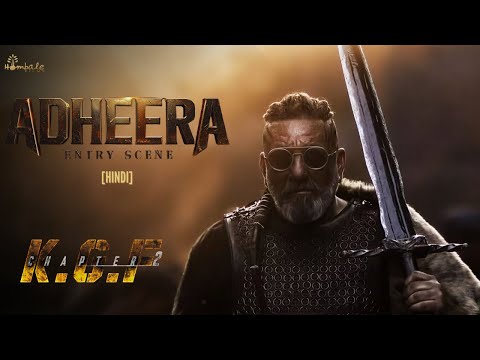 Adheera Entry Scene (Hindi) - KGF Chapter 2 | Yash | Sanjay Dutt | Prashanth Neel | Hombale Films