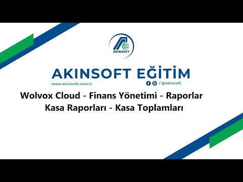 WolvoxCloud - Finans Yönetimi - Raporlar - Kasa Raporları - Kasa Toplamları
