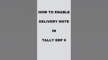 tally erp9 delivery note enabling steps #tallyerp9