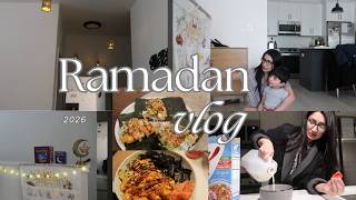 Ramadan VLOG 2026! PART 2 Decorations, SAHM, Cooking, Family